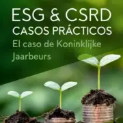 ESG & CSRD Casos prácticos: El caso de Koninklijke Jaarbeurs