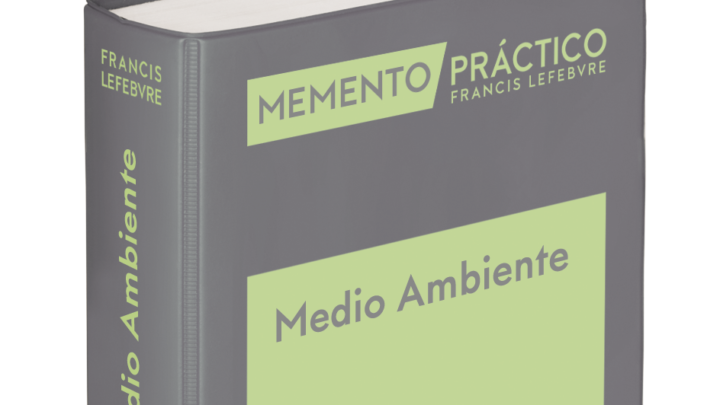 Memento Medio Ambiente de Lefebvre: Una visión integral y actualizada del marco jurídico ambiental