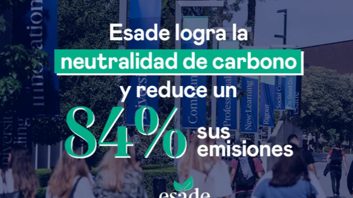 Esade cumple con la meta de neutralidad de carbono