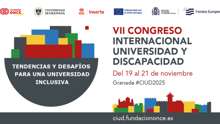 Congreso Internacional ‘Universidad y Discapacidad’ de Fundación ONCE