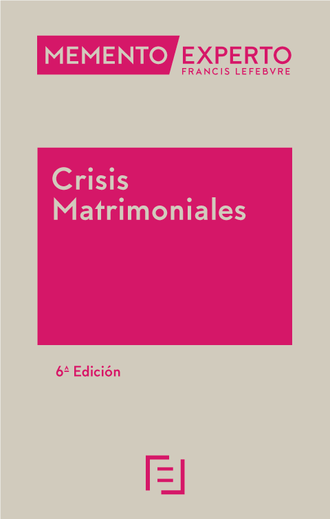 Memento Experto Crisis Matrimoniales