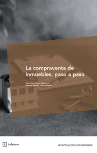 La compraventa de inmuebles, paso a paso