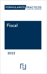 Formularios Prácticos Fiscal 2022 (papel+Internet)