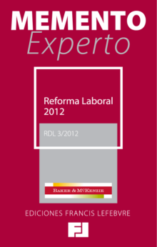 Memento Experto Reforma Laboral 2012 (RDL 3/2012)