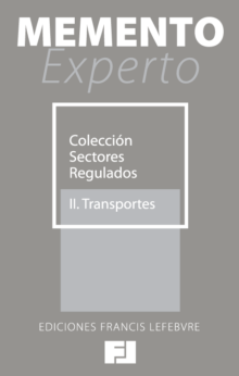 Memento Experto Sectores Regulados II. Transporte