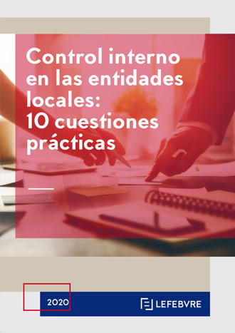 Control interno de las entidades locales: 10 cuestiones prácticas