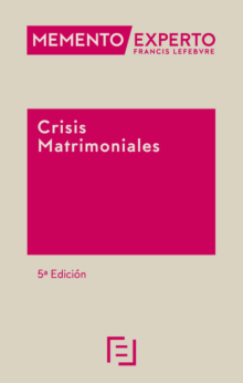 Memento Experto Crisis Matrimoniales
