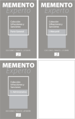Colección Mementos Expertos Infracciones y Sanciones: Parte General + I. Mercantil + II. Administrativo