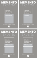 Colección Mementos Expertos Infracciones y Sanciones: Parte General + I. Mercantil + II. Administrativo + III. Fiscal y Social