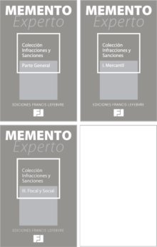Colección Mementos Expertos Infracciones y Sanciones: Parte General + I. Mercantil + III. Fiscal y Social