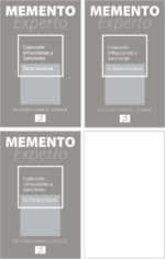 Colección Mementos Expertos Infracciones y Sanciones: Parte General + II. Administrativo + III. Fiscal y Social