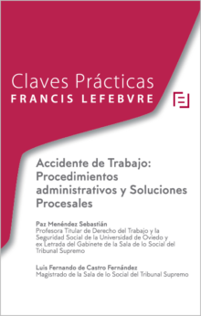 Accidente de Trabajo: Procedimientos administrativos y Soluciones Procesales