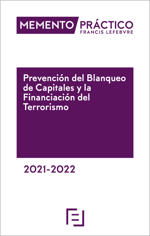 Memento Prevención del Blanqueo de Capitales y la Financiación del Terrorismo 2021-2022