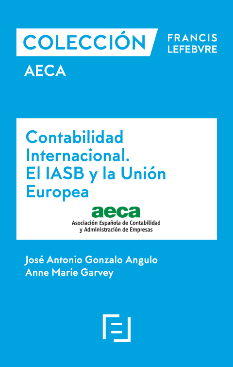 Contabilidad Internacional. El IASB y la Unión Europea