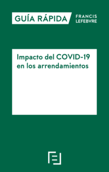 Guía Rápida Impacto del COVID-19 en los arrendamientos