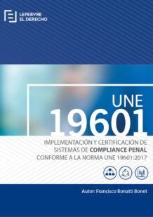 UNE 19601: 2017 – Compliance Penal