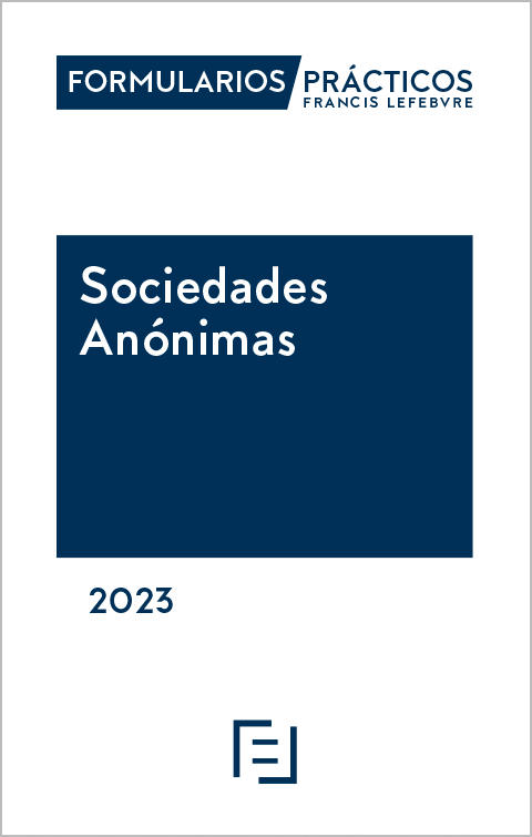 Formularios Prácticos Sociedades Anónimas 2023 (papel+Internet)