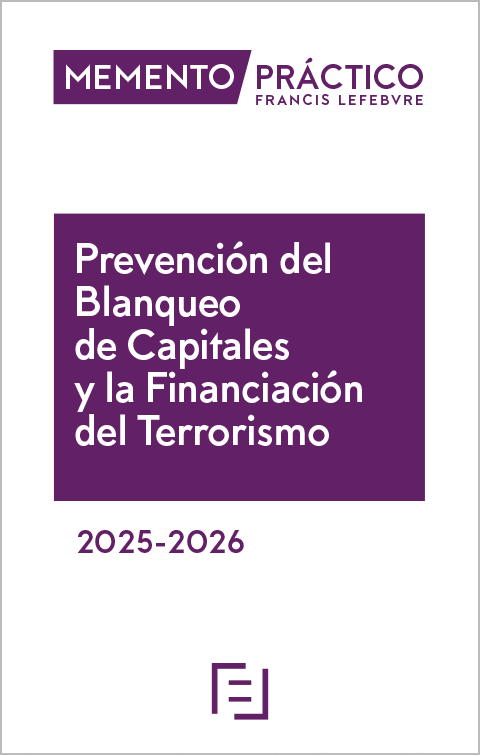 Memento Práctico Prevención del  Blanqueo de Capitales y la Financiación del Terrorismo 2025-2026