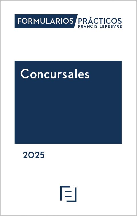 Formularios Prácticos Concursales 2025 (papel+Internet)