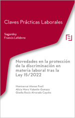 Novedades en la protección de la discriminación en materia laboral tras la Ley 15/2022