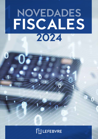 Novedades Fiscales 2024