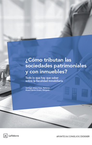 ¿Cómo tributan las sociedades patrimoniales y con inmuebles?