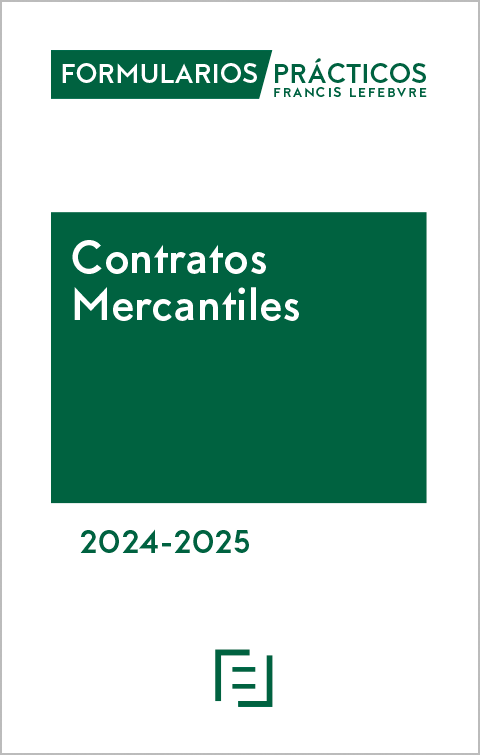 Formularios Prácticos Contratos Mercantiles 2024-2025 (papel+Internet)