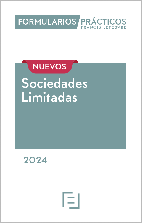 Nuevos Formularios Prácticos Sociedades Limitadas 2024 (papel+Internet)