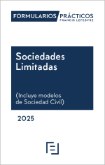 Formularios Prácticos Sociedades Limitadas 2025 (papel+Internet)