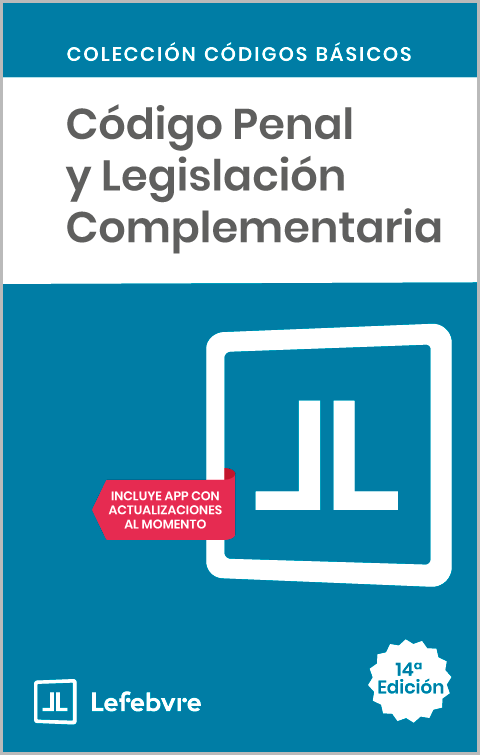 Código Penal y Legislación Complementaria