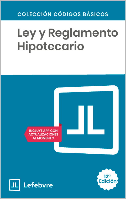 Ley y Reglamento Hipotecario