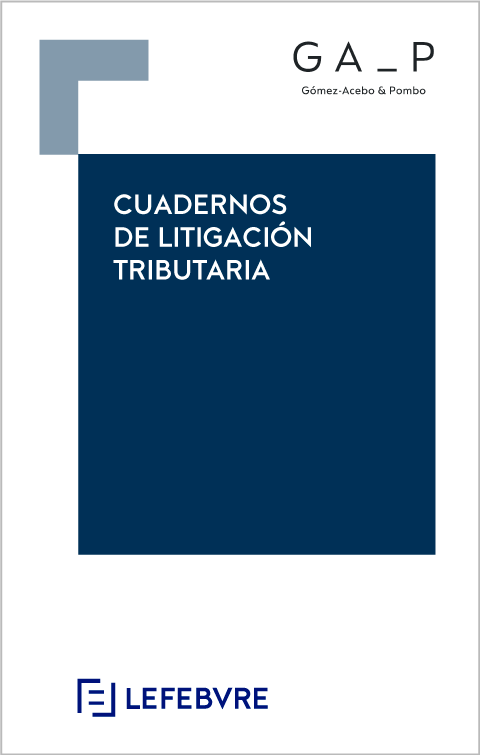 Cuadernos de Litigación Tributaria