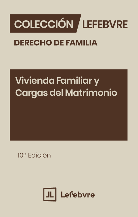 Vivienda Familiar y Cargas del Matrimonio