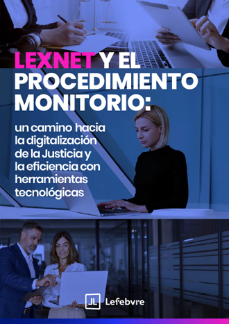 LEXNET y el procedimiento Monitorio