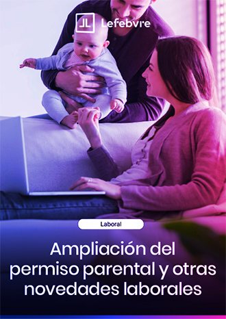 Ampliación del permiso parental y otras novedades laborales