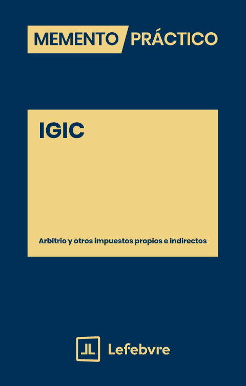 Memento IGIC. Arbitrio y otros impuestos propios e indirectos