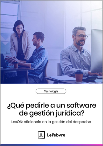 Qué pedirle a un software de gestión jurídica