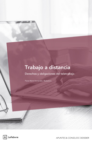 Trabajo a distancia. Derechos y obligaciones del teletrabajo