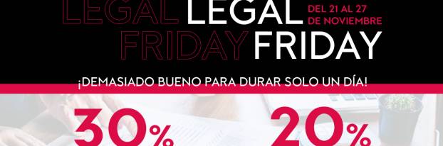 Imagen del artículo ¡Activamos el Legal Friday en Lefebvre, con el 30% en productos electrónicos y el 20% formación e-learning!
